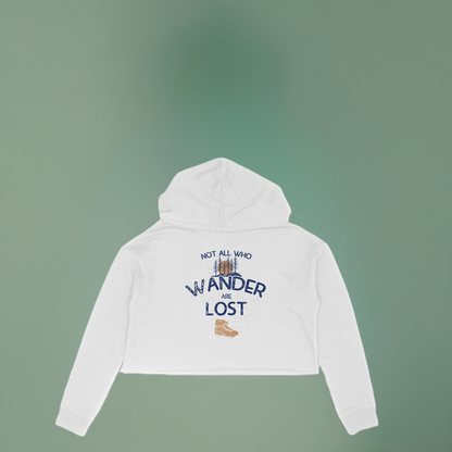 Not all who Wander are Lost Women's White Crop Hoodie - PahadiMerch